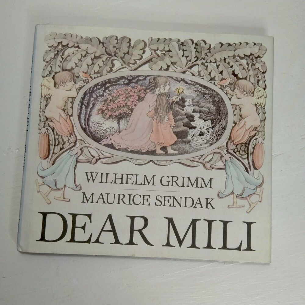 Dear Mili By Wilhelm Grimm Illustrated By Maurice Sendak 1988 1st Ed